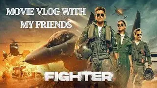 Enjoying Fighter Movie At P&M Mall Patna With My Friends Vlog No - 22￼