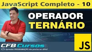 Learning about the Ternary Operator - Modern JavaScript Course - Lesson 10