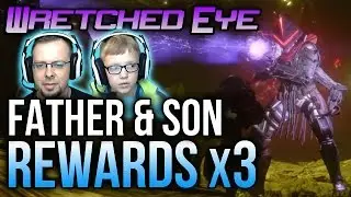 Destiny The Wretched Eye Nightfall Rewards x3 [Father Son Strike Loot]