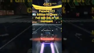 Asphalt 8 New Festival Car Porsche 911 Edition 50 Years Test Drive #asphalt8 #shorts #foryou #short