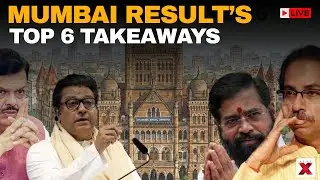 BMC Result LIVE | Top 6 Takeaways | Fadnavis Number 1, Thackerays Lose Mumbai