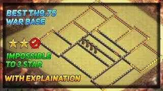 Best Th9.75 War Base With Explaination | Never get 3 starred | Clash of Clans