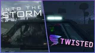I recreated Into The Storm in Twisted