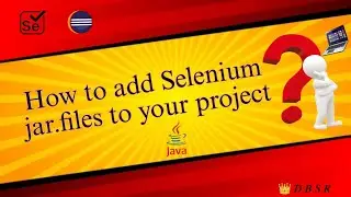 How to add Selenium jar.file to your project ?
