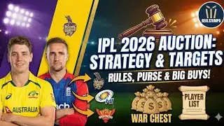IPL 2026 Auction: Ultimate Guide! Rules, Purses, Strategy & Top Targets