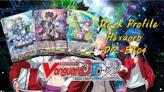 [Cardfight!! Vanguard Dear Days 2] Deck Profile Hexaorb DZ-BT04