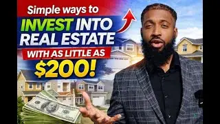 Simple ways to invest into real estate with as little as $200- Financial Chess Ep #4