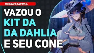 DAHLIA: Kit Completo de Habilidades, Eidolons e seu Lightcone | Honkai Star Rail