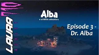 Dr. Alba - Alba: A Wildlife Adventure