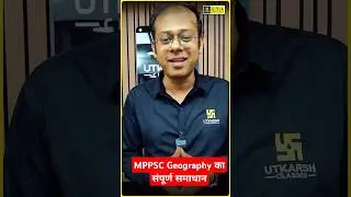 Geography Marathon Class For MPPSC Prelims #mppscprelims #mppsc #shankysir #mppscutkarsh