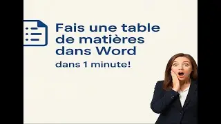 Comment cr&eacute;er une table de mati&egrave;res dans 1 minute!