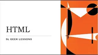 HTML Lesson l part 02 l In Sinhala l SL Geek Lessons