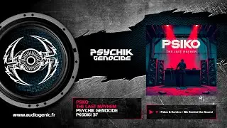 Psiko & Kentixx - We Kontrol the Sound