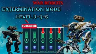 War Robots 18 June EXTERMINATION Mode Level 3-4-5 #warrobots #warrobot #gaming #exterminationmode