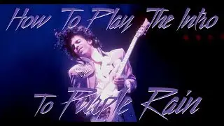 How To Play Purple Rain by Prince