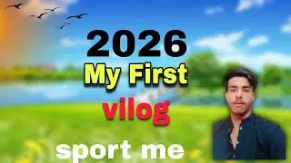 my first vilog 2026 please support me