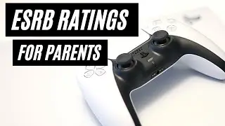 Video Game Ratings: a Guide for Parents