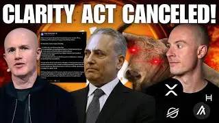 Crypto Clarity Act Canceled!?!? Brian Armstrong Coinbase CEO Speaks Out!! Banking System Takeover...