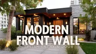 Modern Front Wall Design Ideas 2025  Stylish Entry & Door Inspirations