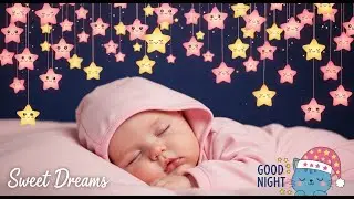 Baby Sleep Music 🎶 Relax Instantly ♥ Mozart Brahms Lullaby 😴 Instant Sleep | Peaceful Night