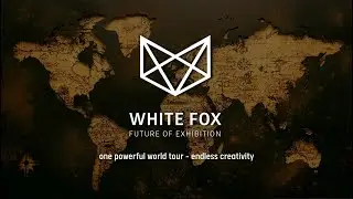 WHITE FOX EXHIBITS World tour on this winters