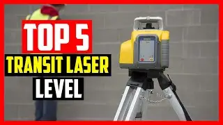 Top  5 Best Transit Laser Level for 2024