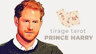Prince Harry - tirage tarot réaction de Charles