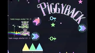 Piggyback New Hardest 2 Player Demon Level Geometry Dash 2.2 Top 100 By Zylenox | Level Requests