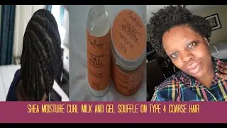 THE BEST Flat Twist Out (SHEA MOISTURE CURL MILK AND GEL SOUFFLE)