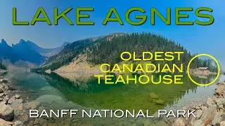 Hiking to Canada&rsquo;s Oldest Tea House 🇨🇦 | Lake Agnes Trail | Banff National Park