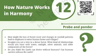 How Nature Works in Harmony, part 1 class 8 science  chapter 12 complete solution with explanation 