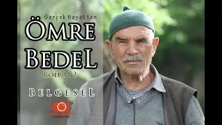 Gerçek Hayattan Ömre Bedel 2. Bölüm