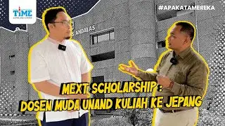 Apa Kata Mereka Edisi Mext Scholarship : Dosen Muda UNAND Kuliah ke Jepang
