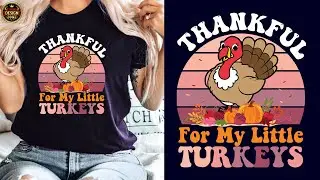 Thanksgiving t-shirt Typography Custom t-shirt design Tutorial | #t-shirt design #t-shirt