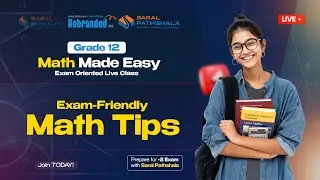 Saral Pathshala | NEB FREE CLASS | +2 SCIENCE | MATHS