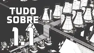 TUDO (ou quase) sobre Satisfactory 1.1