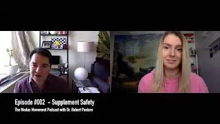 The Modus Movement Podcast #002 - Supplement Safety