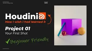 [Beginner Friendly] Houdini: How I wish I had learned it - Lesson 01
