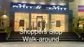 Shoppers Stop Rohini Sec - 10 | Walkaround | Everything under 1 place |