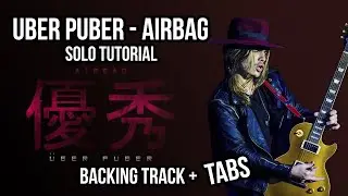 Airbag - Uber Puber (solo) TABS + BACKINGTRACK - Tutorial Guitarra LENTO