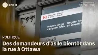 Des demandeurs d'asile bient&ocirc;t dans la rue &agrave; Ottawa
