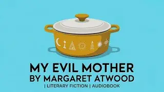 My Mother Might Be a Witch and I'm Terrified | Literary Fiction Audiobook