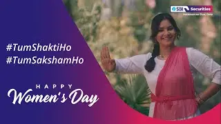 Happy Women&rsquo;s Day | #TumShaktiHoTumSakshamHo | Empower Yourself this Women&rsquo;s Day