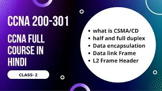 CCNA Full Course in Hindi | CCNA 200-301 Full course in 2022 | Networking Concept - Class 2
