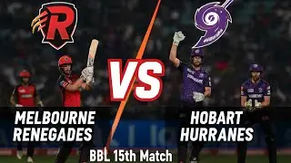 Melbourne Renegades Vs Hobart Hurricanes BBL 15th Match Full Highlights 2025 MR VS HH Big Bash