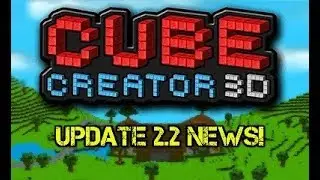 Cube Creator 3d New Info On 1.2  Update?! (Nintendo 3ds)