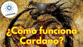 &iquest;C&oacute;mo funciona Cardano? 3 cosas que todo inversor debe conocer