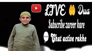 #Dua 🤲📡 #JoinLive 🤝 #SupportLive ❤️ #LiveChat 💬 #ShareLive 🔁 #SubscribeNow