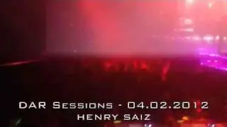 HENRY SAIZ @ DAR Sessions - 04.02.2012