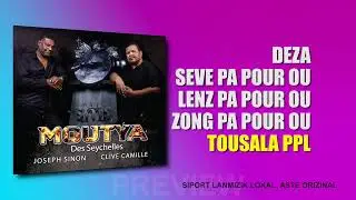 PPL ( Pa pour li) lyric video Clive Camille, Joseph Sinon